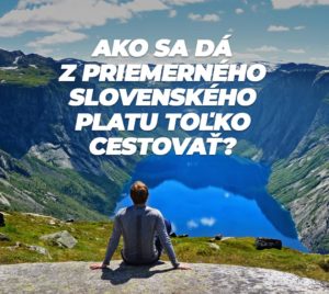 Ako sa dá z priemerného slovenského platu cestovať?